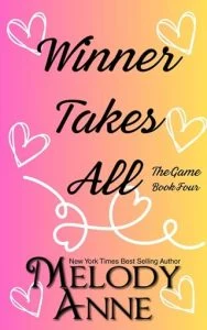 Winner Takes All by Melody Anne EPUB & PDF