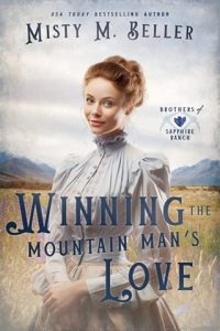 Winning the Mountain Man’s Love by Misty M. Beller EPUB & PDF