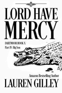 Lord Have Mercy Part Four: Big Son by Lauren Gilley EPUB & PDF