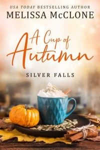 A Cup of Autumn (Silver Falls #3) by Melissa McClone EPUB & PDF