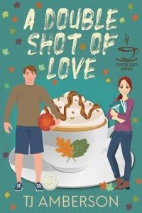 A Double Shot of Love by TJ Amberson EPUB & PDF