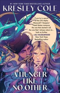 A Hunger Like No Other by Kresley Cole EPUB & PDF