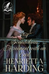 A Scandalous Agreement with an Earl by Henrietta Harding EPUB & PDF