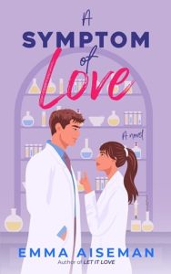 A Symptom of Love by Emma Aiseman EPUB & PDF