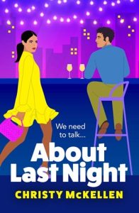 About Last Night by Christy McKellen EPUB & PDF