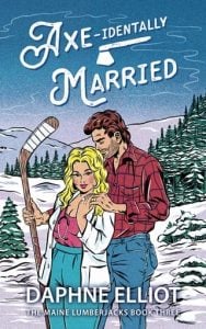 Axe-identally Married by Daphne Elliot EPUB & PDF