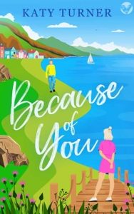 Because of You by Katy Turner EPUB & PDF