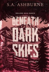 Beneath Dark Skies by S.A. Ashburne EPUB & PDF