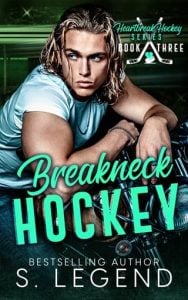 Breakneck Hockey by S. Legend EPUB & PDF