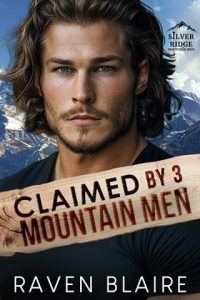 Claimed By 3 Mountain Men by Raven Blaire EPUB & PDF