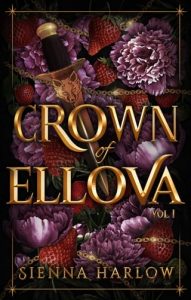 Crown of Ellova, Vol. 1 by Sienna Harlow EPUB & PDF