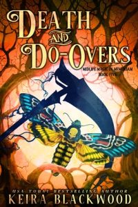 Death and Do-Overs by Keira Blackwood EPUB & PDF