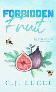 Forbidden Fruit by C.J. Lucci EPUB & PDF