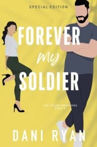 Forever My Soldier (The Ryder Brothers #3) by Dani Ryan EPUB & PDF