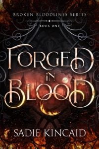 Forged in Blood by Sadie Kincaid EPUB & PDF