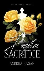 Forgotten Sacrifice (Parisi Family #4) by Andrea Hagan EPUB & PDF