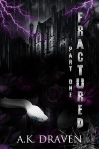 Fractured by A.K. Draven EPUB & PDF