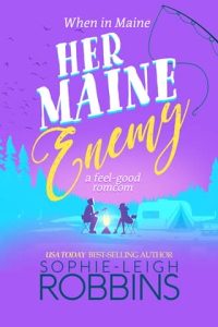 Her Maine Enemy by Sophie-Leigh Robbins EPUB & PDF