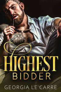 Highest Bidder by Georgia Le Carre EPUB & PDF