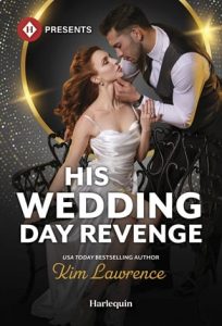 His Wedding Day Revenge by Kim Lawrence EPUB & PDF