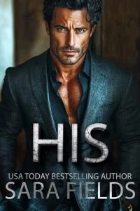 His by Sara Fields EPUB & PDF