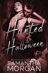 Hunted for Halloween by Samantha Morgan