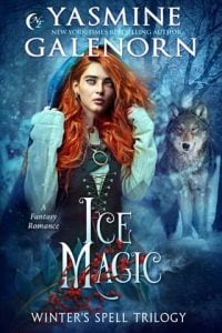 Ice Magic (Winter’s Spell Trilogy #2) by Yasmine Galenorn EPUB & PDF