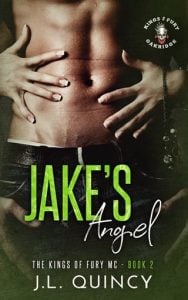 Jake’s Angel (King’s Of Fury MC #2) by J L Quincy EPUB & PDF