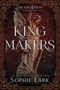 Kingmakers, Graduation by Sophie Lark EPUB & PDF