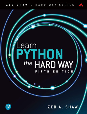 Learn Python the Hard Way Zed by A. Shaw