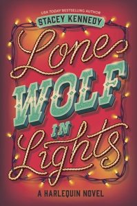 Lone Wolf in Lights by Stacey Kennedy EPUB & PDF