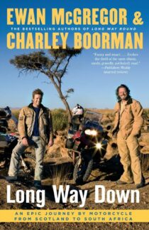 Long Way Down by Ewan McGregor & Charley Boorman EPUB & PDF