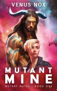 Mutant Mine by Venus Nox EPUB & PDF