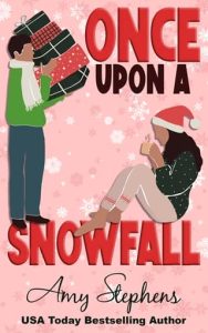 Once Upon A Snowfall by Amy Stephens EPUB & PDF