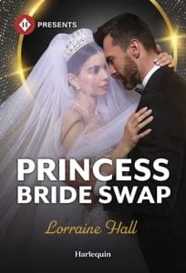 Princess Bride Swap (Rebel Princesses #2) by Lorraine Hall EPUB & PDF