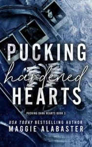 Pucking Hardened Hearts (Pucking Dark Hearts #3) by Maggie Alabaster EPUB & PDF