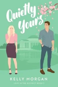 Quietly Yours by Kelly Morgan EPUB & PDF