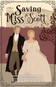 Saving Miss Scott by Brooke Losee EPUB & PDF