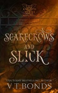 Scarecrows and Slick by V.T. Bonds EPUB & PDF