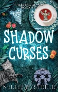 Shadow Curses by Nellie H. Steele EPUB & PDF