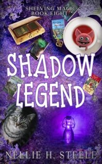 Shadow Legend by Nellie H. Steele EPUB & PDF