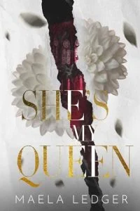 She’s My Queen by Maela Ledger EPUB & PDF