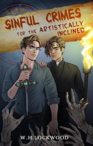 Sinful Crimes for the Artistically Inclined by W.H. Lockwood EPUB & PDF