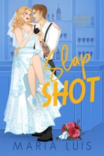 Slap Shot by Maria Luis EPUB & PDF