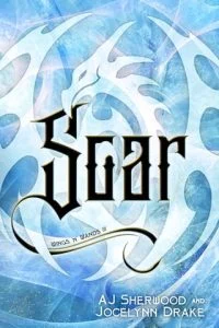 Soar by AJ Sherwood, Jocelynn Drake EPUB & PDF