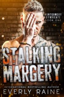 Stalking Margery by Everly Raine EPUB & PDF