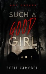 Such A Good Girl by Effie Campbell EPUB & PDF