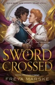 Swordcrossed by Freya Marske EPUB & PDF