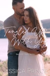 Tangled Up With You (Second Hope #2) by Jessica Prince EPUB & PDF