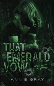 That Emerald Vow by Annie Gray EPUB & PDF